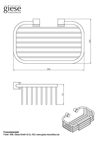 Technische Zeichnung eines Duschkorbs der Marke Giese mit den Maßen: Breite 200 mm, Höhe 57 mm und Tiefe 125 mm. Die Zeichnung zeigt den Duschkorb aus der Vorder-, Seiten- und Schrägansicht. Unten sind Artikelnummer (30219-02) und Herstellerinformationen angegeben.